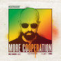 More Cooperation (Love Fx Riddim)