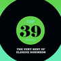 Top 39 Classics - The Very Best of Elzadie Robinson