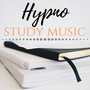 Hypno Study Music - 20 Songs to Focus on Work & for Studying