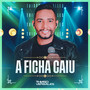 A Ficha Caiu