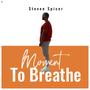 Moment to Breathe (Explicit)