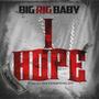 I Hope (Explicit)