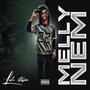 Melly Nem (Explicit)