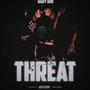 Threat (Explicit)