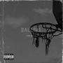 BALLING (Explicit)