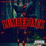 Lumberjack (Explicit)