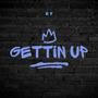 Gettin Up (Explicit)