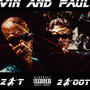 VIN & PAUL (Explicit)