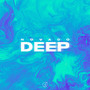 Deep (Extended Mix)