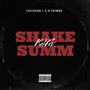 Shake Summ (Explicit)