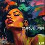 Demure (Explicit)