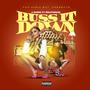 Buss It Down (feat. Mel Phraze) [Explicit]