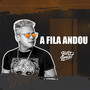 A Fila Andou