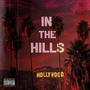 IN THE HILLS (feat. KVSE) [LIVE] [Explicit]