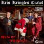 Kris Kringle's Crawl (feat. R.J. Mischo)