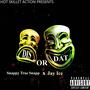 DIS OR DAT (feat. Jay Ice) [Explicit]