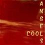 Angels / Cool (Explicit)