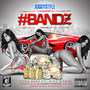 Bandz (feat. King Kodac) [Explicit]