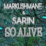 SO ALIVE (feat. SARIN) [Explicit]