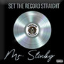 Set The Record Straight (Explicit)