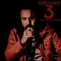 GOD BABY 3 (HALF GOD HALF DEMON) [Explicit]