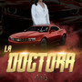 La Doctora (Explicit)