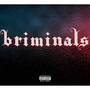 Briminals (Explicit)