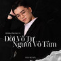 Đời Vô Tư Người Vô Tâm (DJ Bibo Remix)