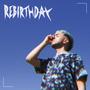 RebirthDay (Explicit)