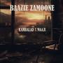 Bazie Zamooné (feat. Naaji) [Explicit]