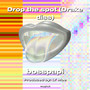 Drop the spot (Drake diss) [Explicit]