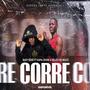 Corre (feat. Kapa Show) [Explicit]