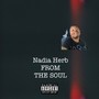 From The Soul (Explicit)