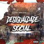 Desigualdade Social (Explicit)