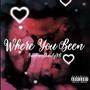 Where You Been (Explicit)