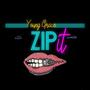 Zip It (Explicit)