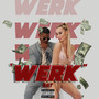 Werk (Explicit)