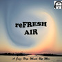 reFRESH AIR