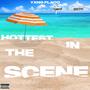 Hottest In The Scene (Explicit)