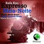 Expresso Meia - Noite