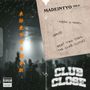 Club Close (Explicit)