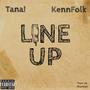 Line Up (feat. KennFolk) [Explicit]