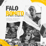 Falo Bonito e Ando Cheiroso (Explicit)