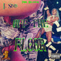 OFF THE FLOOR (Explicit)