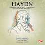 Haydn: Concerto for Trumpet and Orchestra in E-Flat Major, Hob. VIIe/1 (Digitally Remastered)