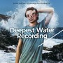 Deepest Water Recording