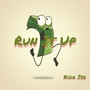 Run It Up (Explicit)