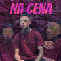 Na Cena (Explicit)