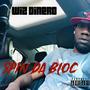 Spin Da Bloc (Explicit)