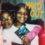 MAX'D OUT (Explicit)